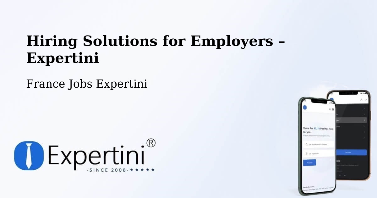 Hiring Solutions for Employers in Ecques - Ecques, France Jobs Expertini