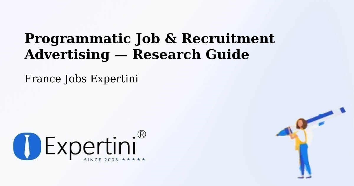 Programmatic Job & Recruitment Advertising — Research Guide – Ecques